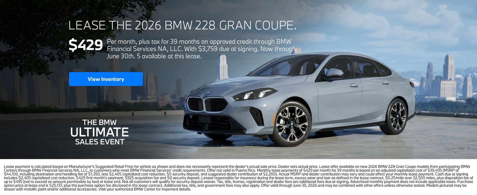 2026 BMW 228 Gran Coupe Lease for $429 plus tax per month for 39 months on approved credit, with $3,759 Due At Signing 5 Available at this Lease