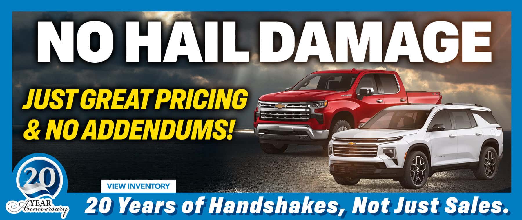 No Hail Damage