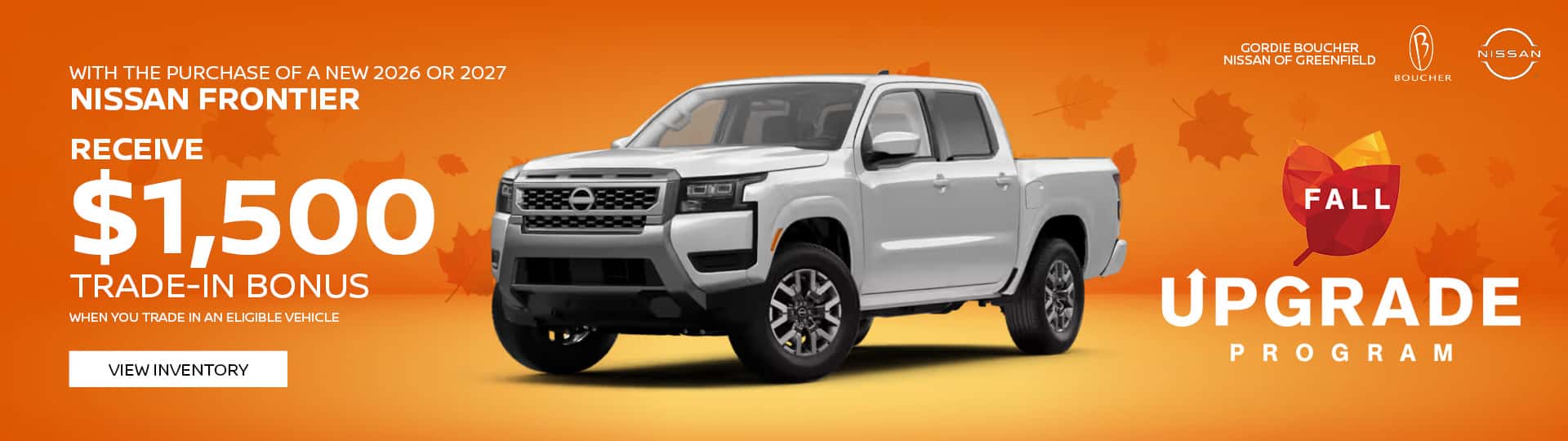 Receive $1,500 Trade-In Bonus on New 2026 or 2027 Nissan Frontier