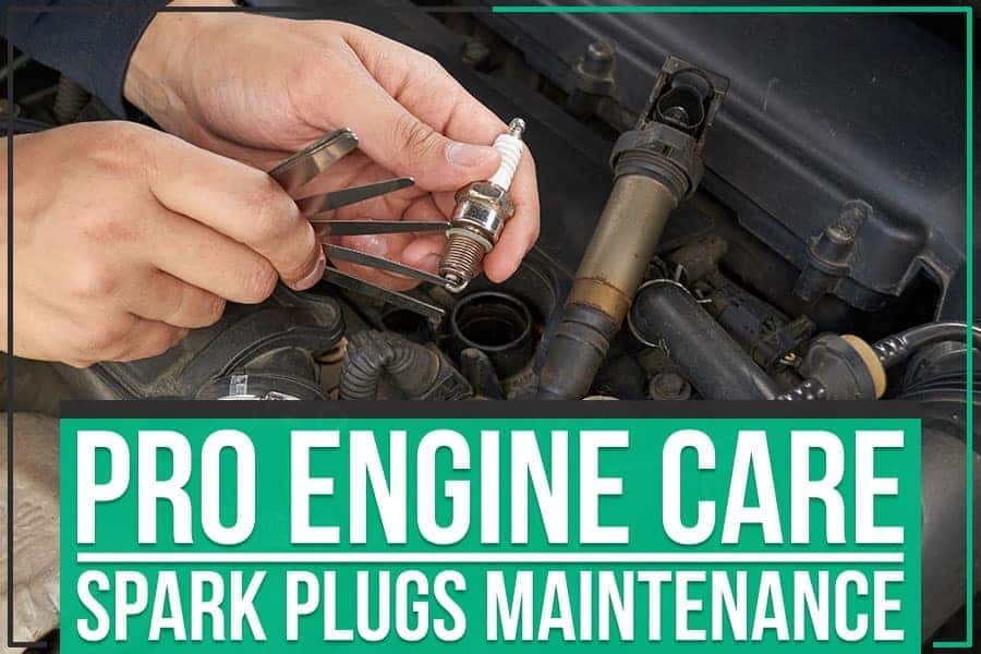 Pro Engine Care Spark Plugs Maintenance Greenway Dodge