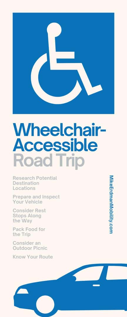 How To Plan a FunFilled, WheelchairAccessible Road Trip Mike Erdman