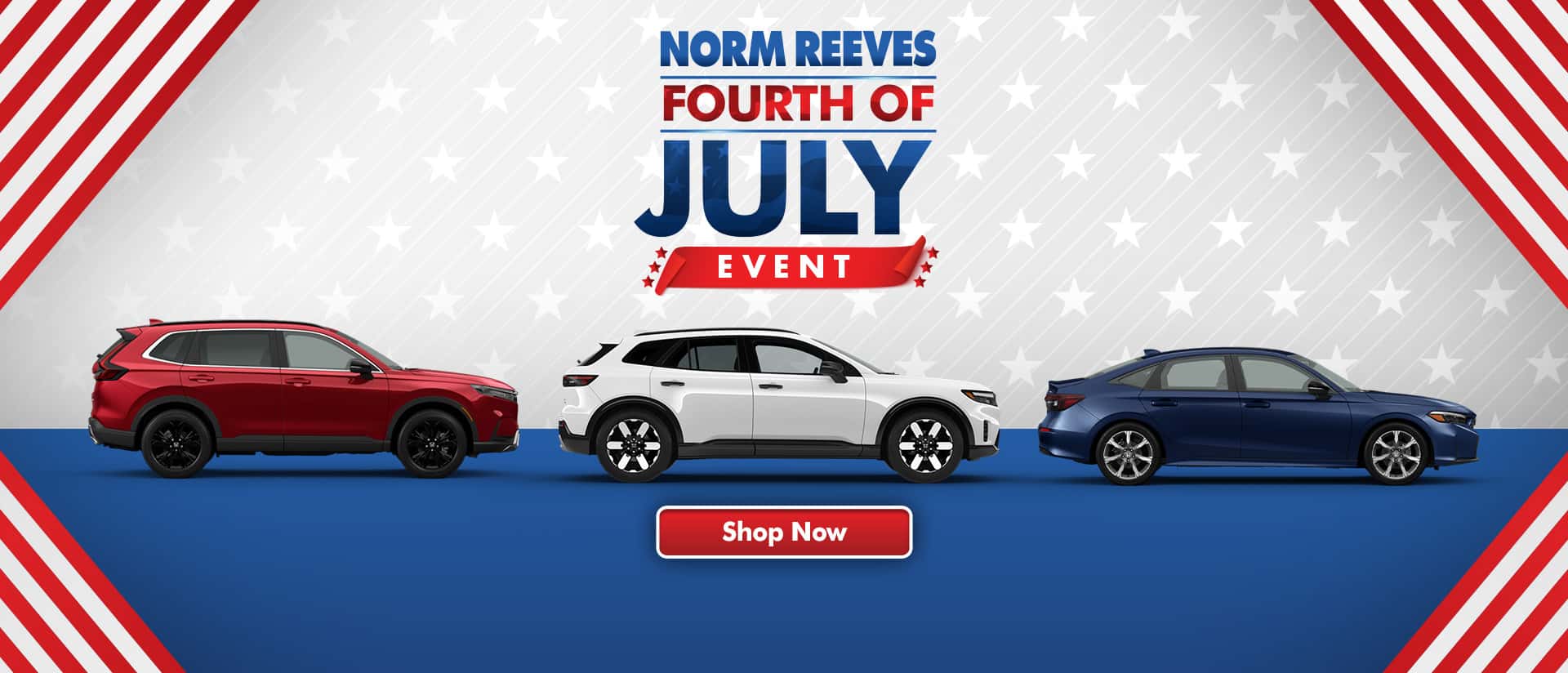 Norm_Reeves_Honda_Vista_Slide_Desktop_1920x824_4th_Of_July_06-26