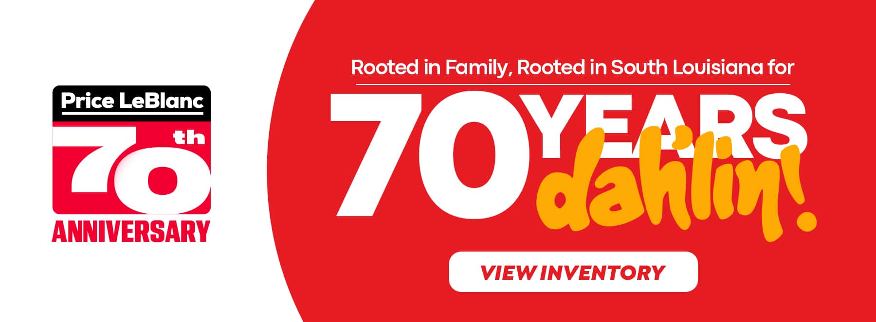 70 years with the Price LeBlanc Toyota Dealership Near you in Baton Rouge, LA