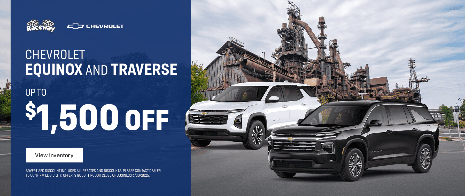 Up to $1500 off Chevrolet Equinox and Traverse's