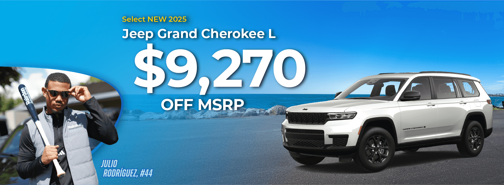 $9,270 off MSRP on Select New 2025 Jeep Grand Cherokee L