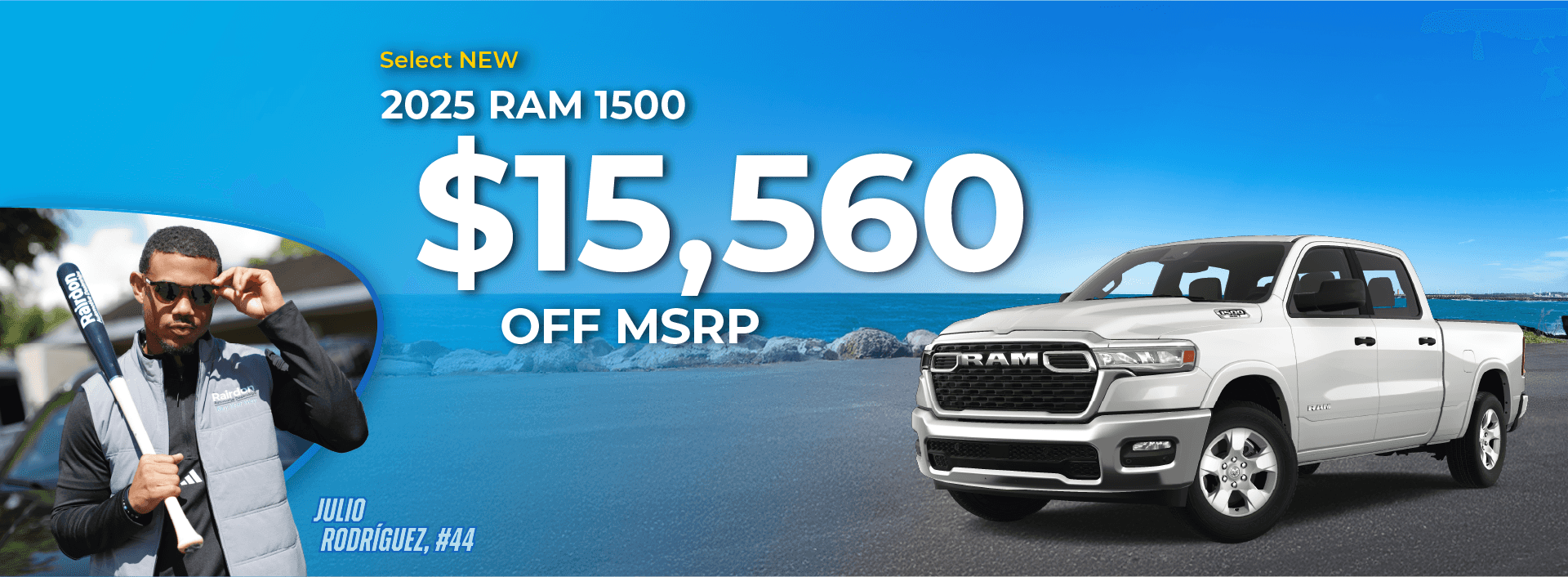 $15,560 off MSRP on Select New 2025 RAM 1500