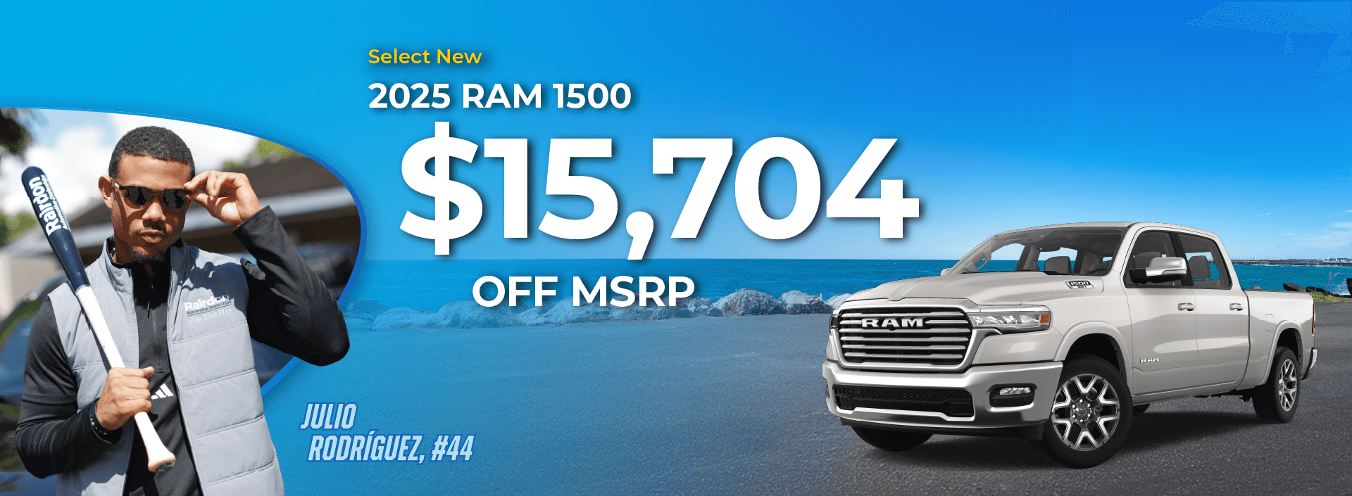 $15,704 off MSRP on Select New 2025 RAM 1500