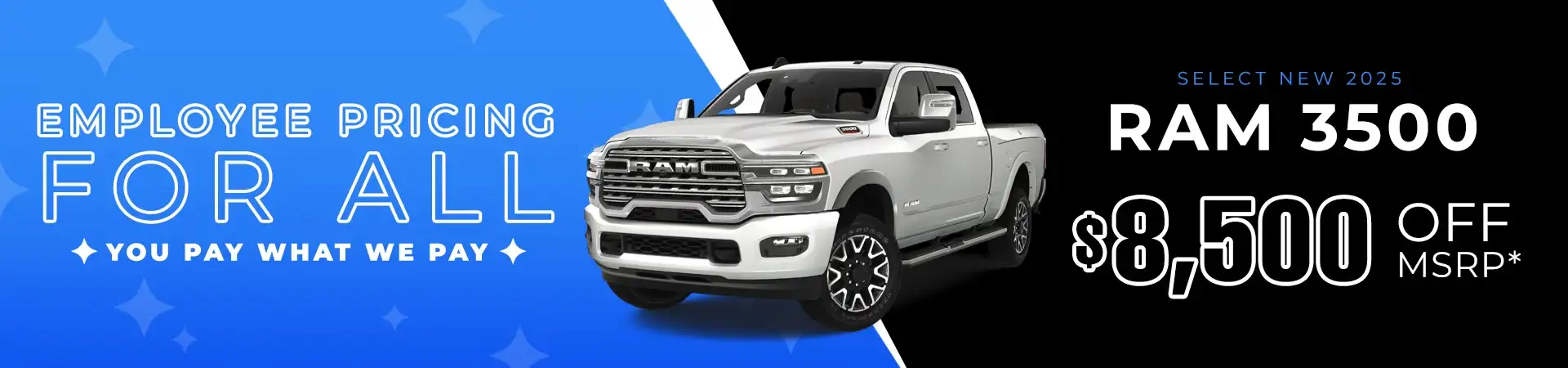 $8,500 off MSRP on Select New 2025 RAM 3500