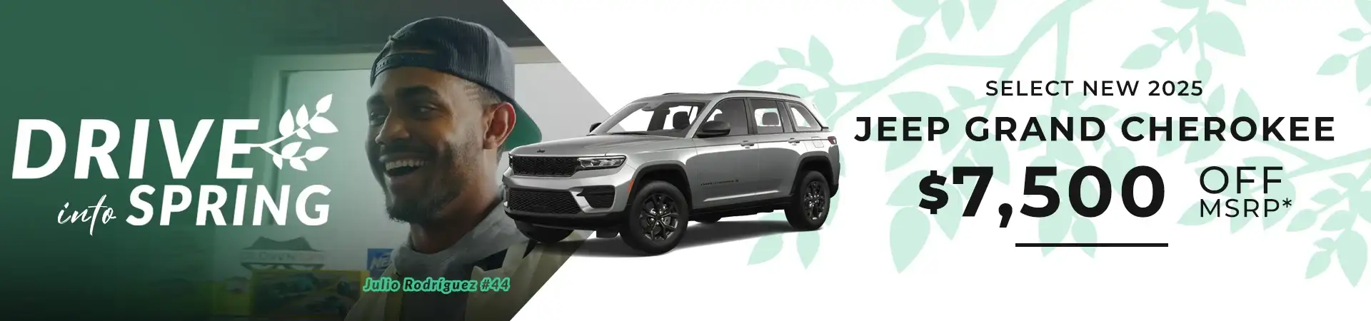 $7,500 off MSRP on Select New 2025 Jeep Grand Cherokee