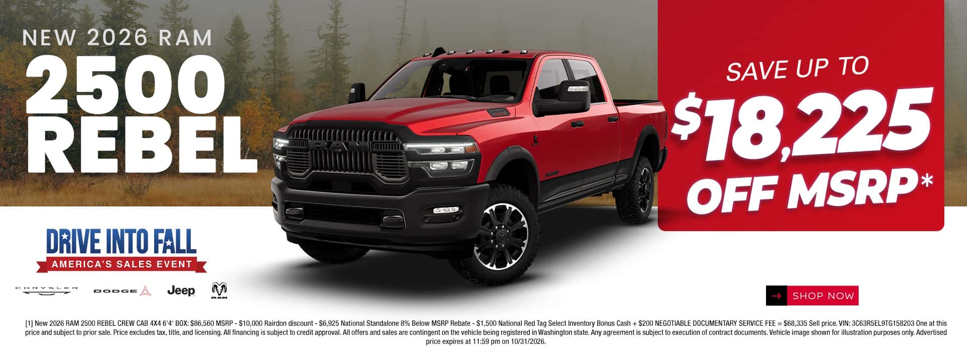 $18,225 off MSRP [1] on New 2026 RAM 2500 Rebel