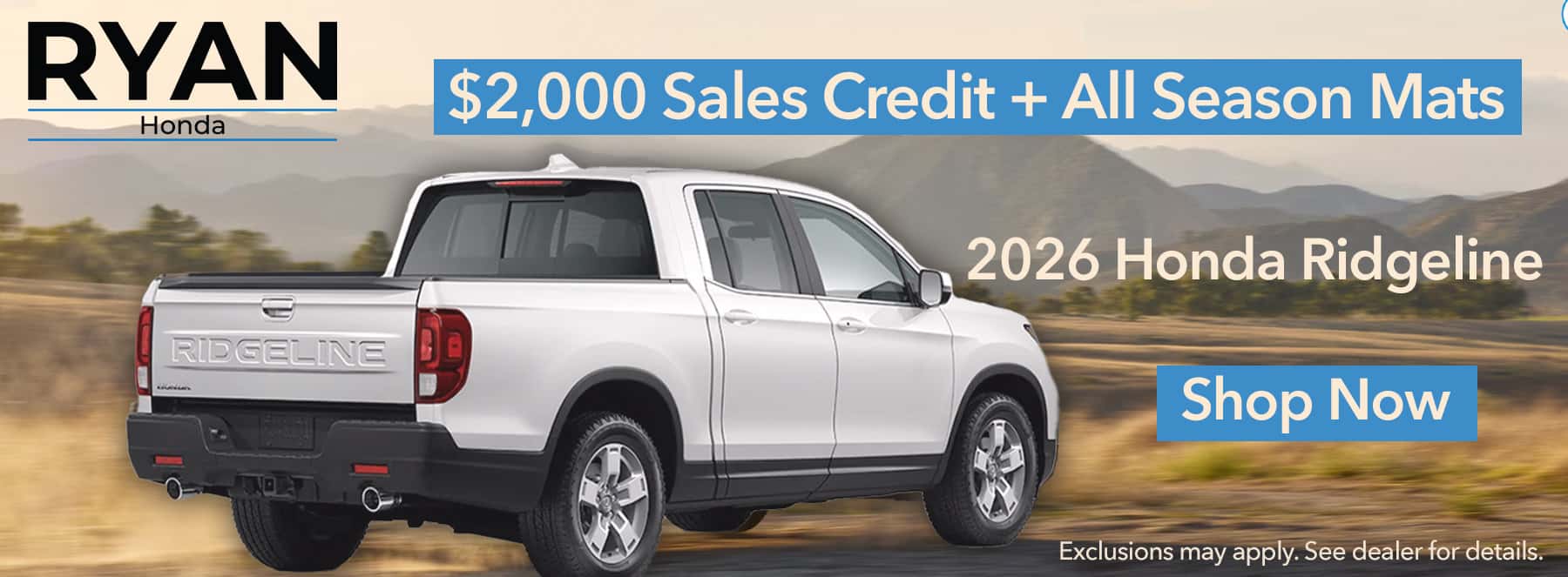 26 Honda Ridgeline $2,000 sales credit