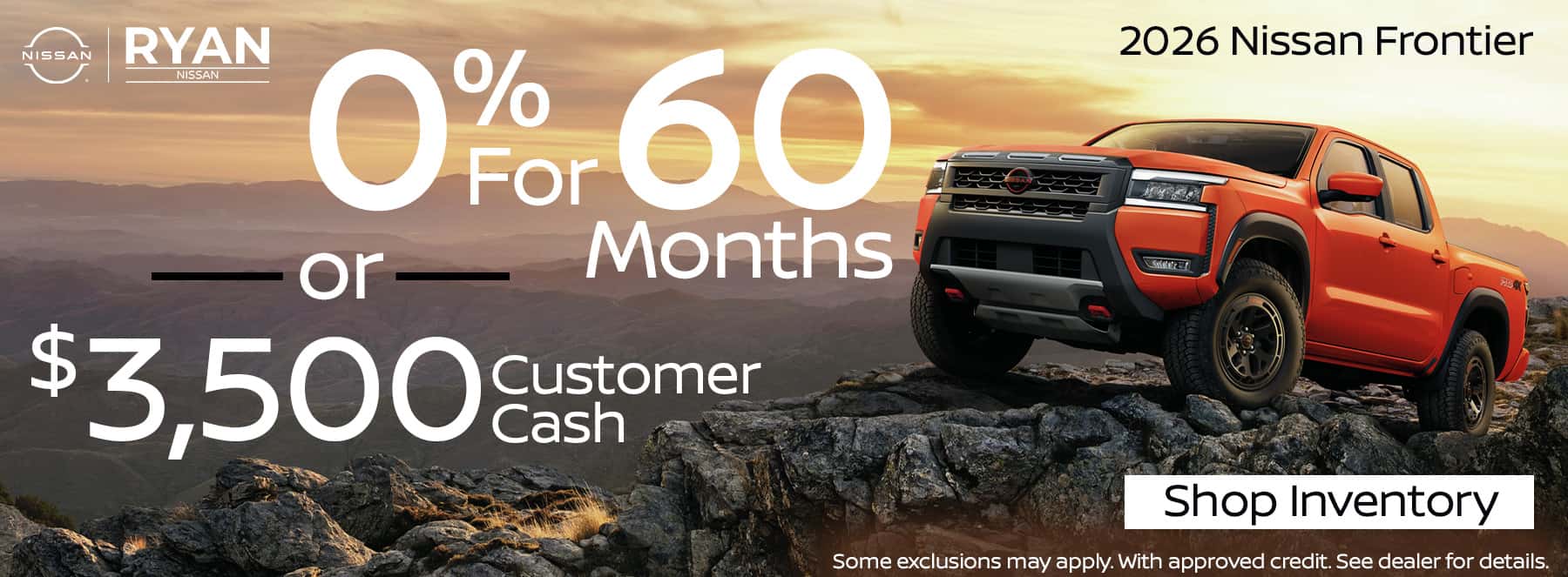 MY26 Frontier: 0% for 60 or $3500 Customer Cash