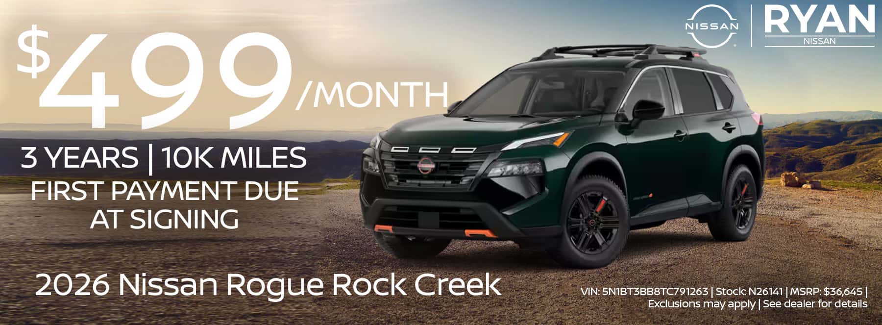 N26141 26 Rogue Rock Creek 3yr/10k lease $499, first payment due @signing