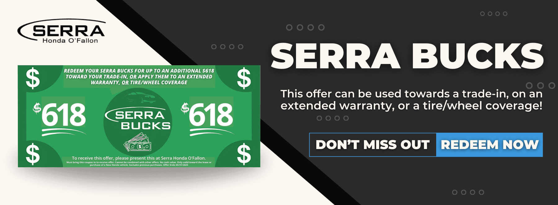 Serra-Honda-O-Fallon-Serra-Bucks-Banner2.png2