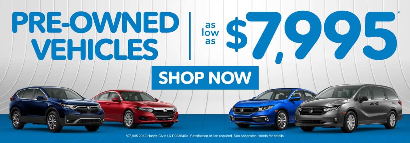 Pre-owned vehicles - as low as $7,995