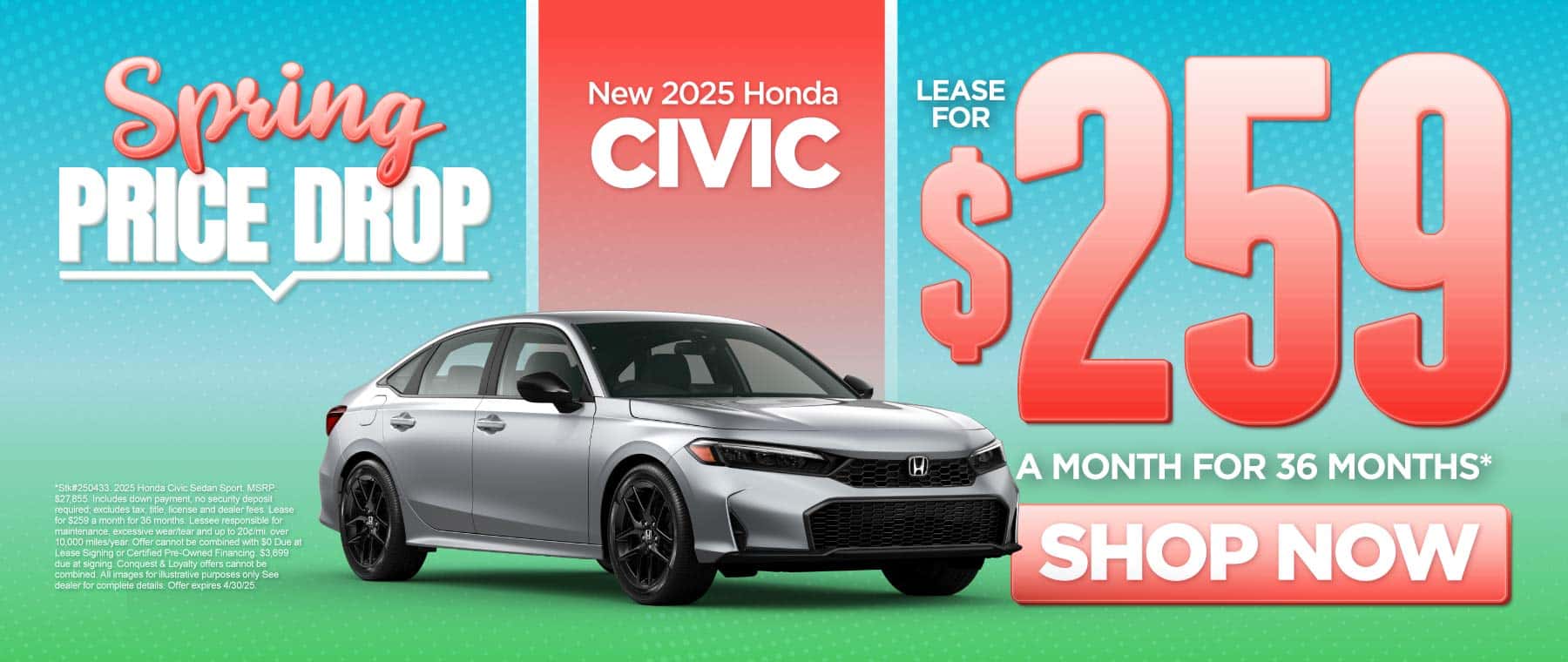 2025 Honda Civic $259/mo for 36 mo