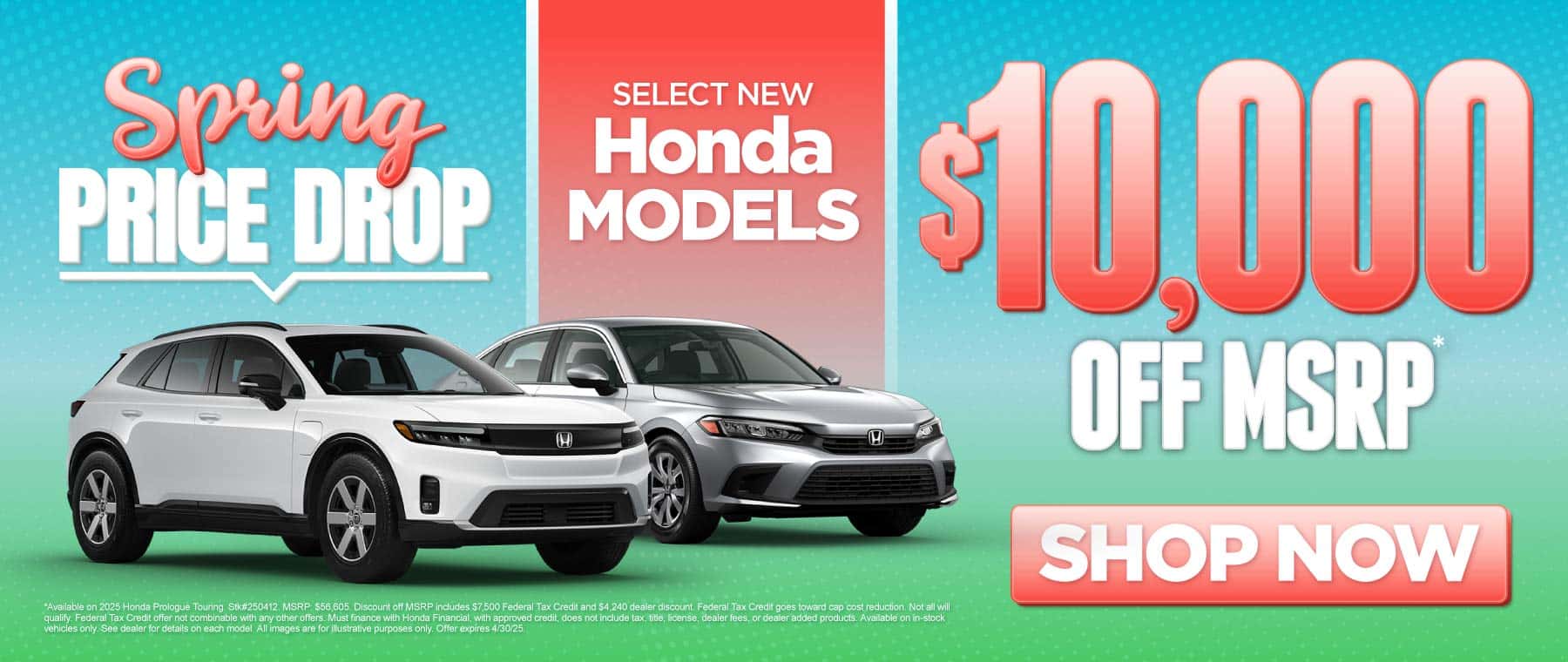 Select new Honda models $10,000 off MSRP