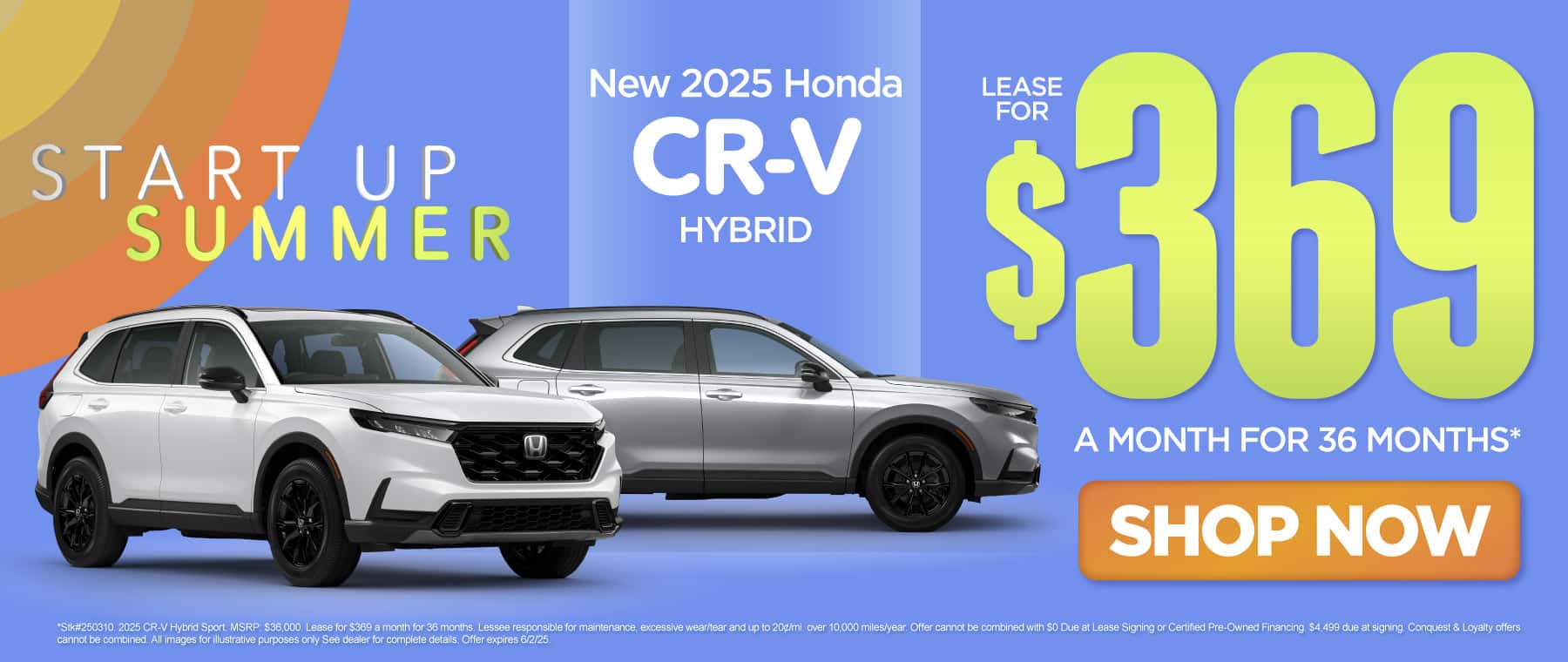 2025 Honda CR-V Hybrid $369/mo for 36 mo