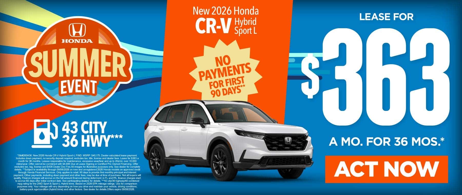 New 2026 Honda CR-V Hybrid Sport L "Lease for $363/mo for 36 mo* NO PAYMENTS FOR FIRST 90 DAYS** 43 CITY / 36 HWY***"