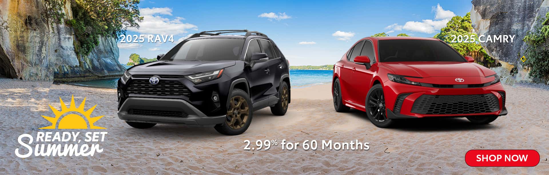 Get Ready Set Summer for a new Camry or RAV4