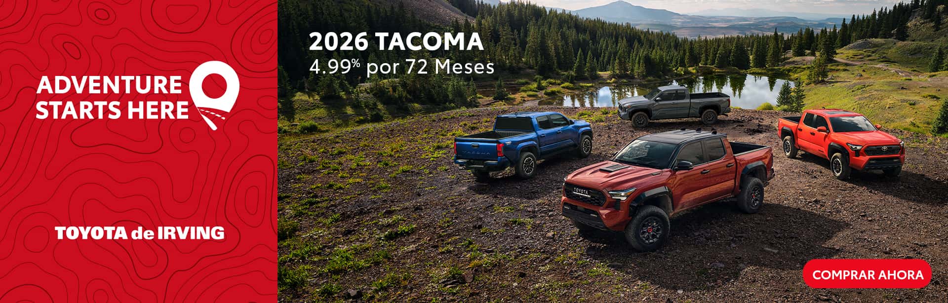 Adventure Starts Here en a nuevo Tacoma