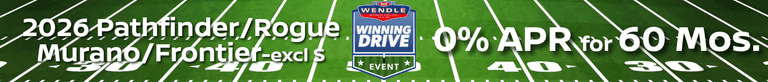 Wendle Winning Drive banner for 2026 Pathfinder, Rogue, Murano, and Frontier offering 0% APR for 60 months.