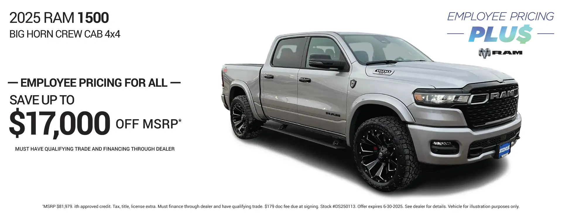 2025 RAM 1500 CREW CAB BIG HORN #DS250113 - Save up to $17,000 off MSRP*